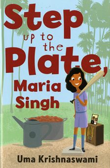 Step Up to the Plate, Maria Singh